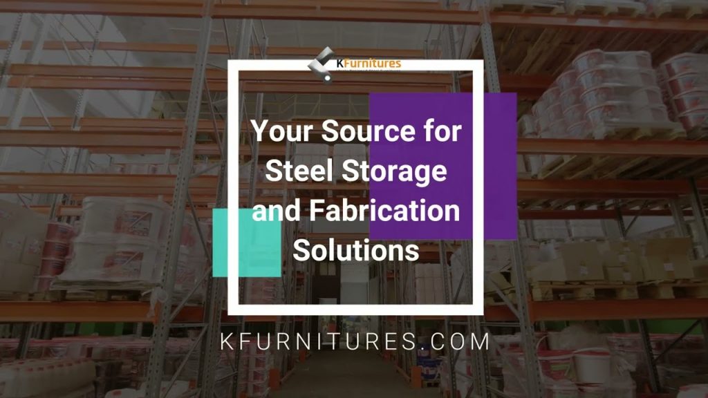 Your Source for Steel Storage and Fabrication Solutions